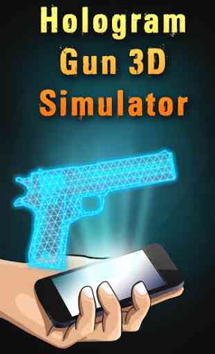 Hologram Gun 3D Simulator 3