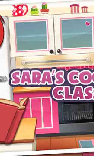 Sara's Cooking Class 1