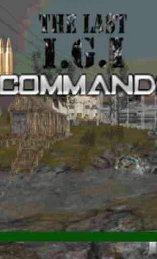 The Last I.G.I Commando 3