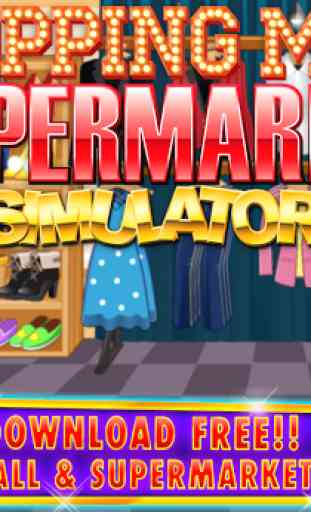 Mall & Supermarket Simulator 1
