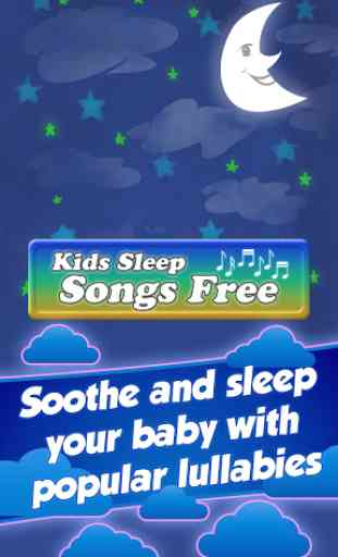Kids Sleep Songs Free 3