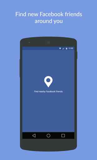 Nearby Friends for Facebook © 1