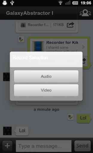 Recorder for Kik 1