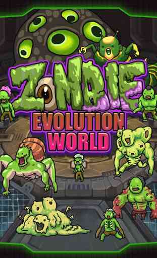 Zombie Evolution World 1