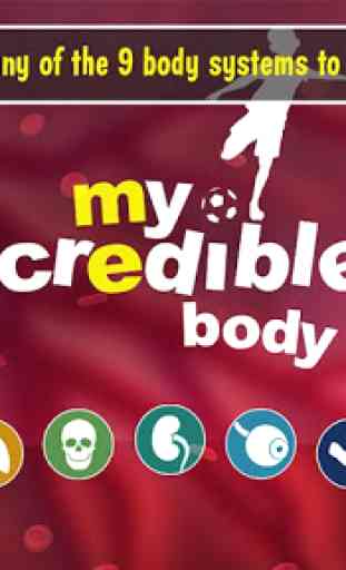 My Incredible Body: For Kids! 2