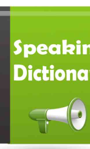 Speaking Dictionary 4
