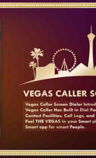 Vegas Caller Screen Dialer 1