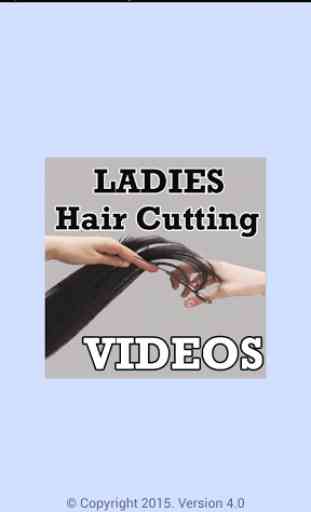 Ladies Hair Cutting VIDEOs 1