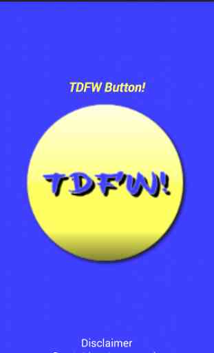 TDFW Button 1