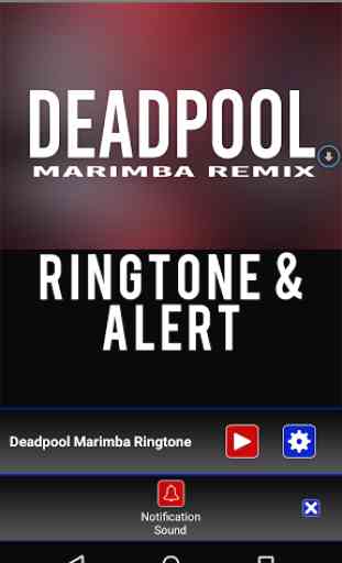 Deadpool Marimba Ringtone 3