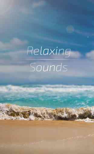 Relaxing Sounds 1
