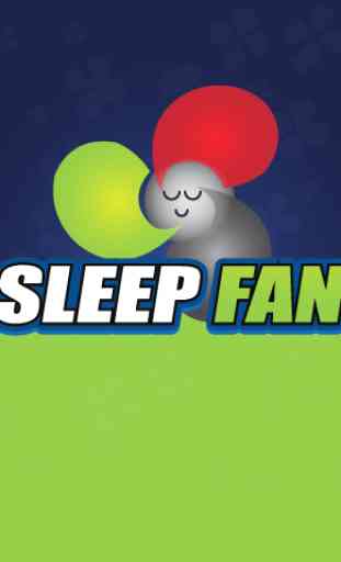 Sleep Fan 1