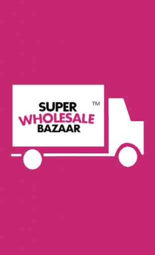 Super Wholesale Bazaar 4
