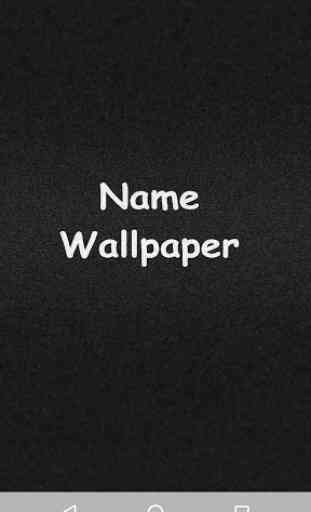 Name Wallpaper 1