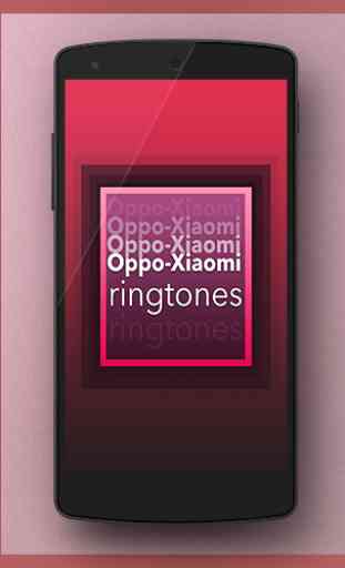 Ringtones For Oppo-Xiaomi 1