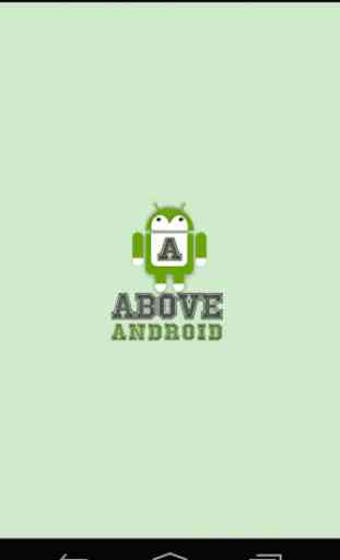 Above Android 1