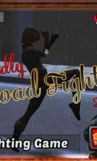 Deadly Road Fighter 2016 4
