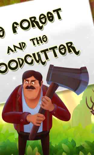 The Forest and the Woodcutter 1