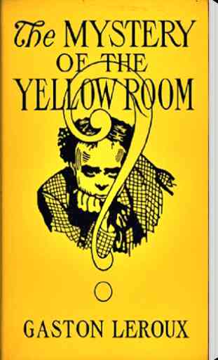 The Mystery of the Yellow Room 3