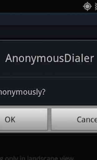 AnonymousDialer 3