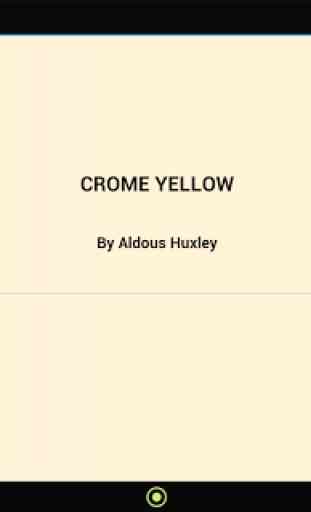 Crome Yellow 3