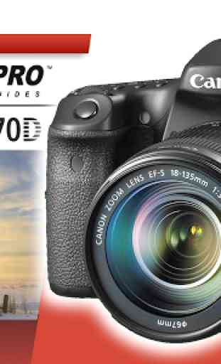 Guide to Canon 70D 1