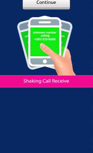 Shake Call Receiver 1