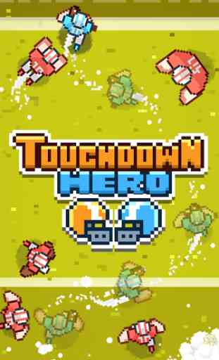 Touchdown Hero 1