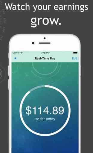 Real-Time Pay – watch your earnings grow 1