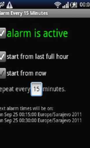 Alarm every 15 minutes 1