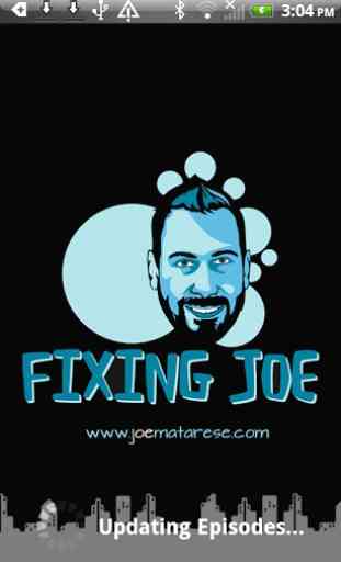 Fixing Joe with Joe Matarese 1