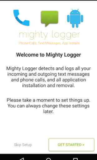 Mighty Text & Call Logger 4