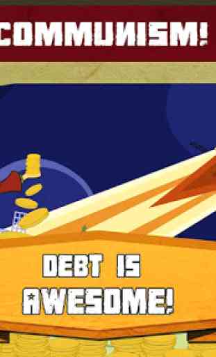 Dictator Debt. Click Adventure 4