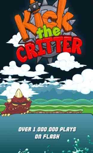 Kick the Critter - Smash Him! 1