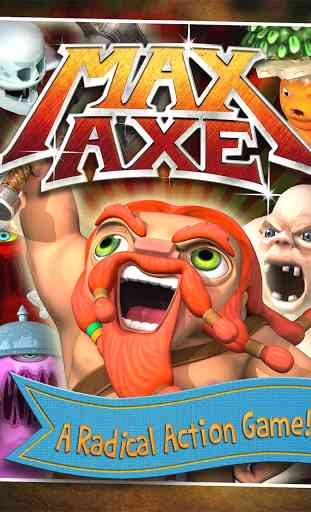 Max Axe - Epic Adventure! 1