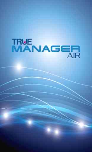 TRUE MANAGER™ AIR 1