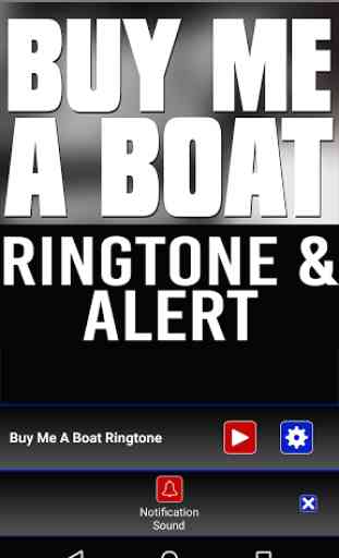 Buy Me A Boat Ringtone & Alert 3