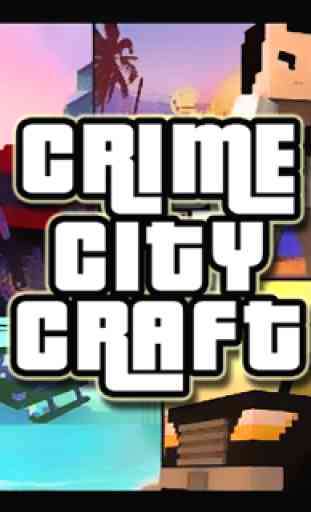 Crime City Craft 1