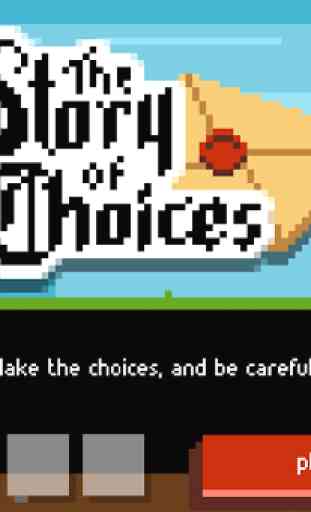 The Story of Choices 1