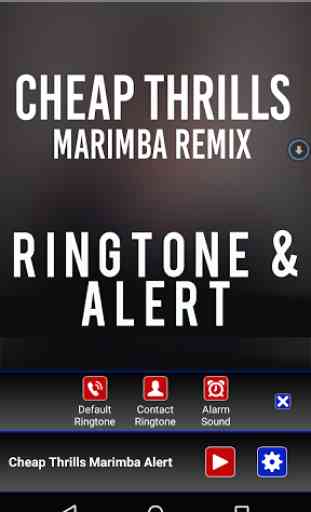 Cheap Thrills Marimba Ringtone 2