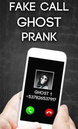Fake Call Ghost Prank 1