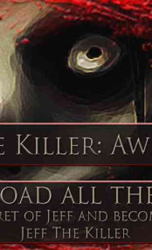 Jeff The Killer: Awakening 1