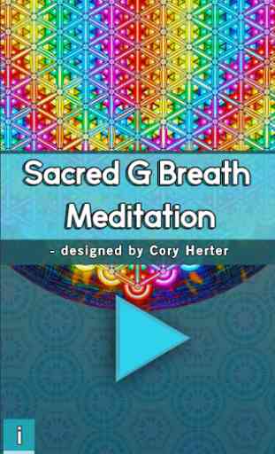 Sacred G Breath Meditation 1