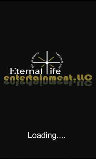 Eternal Life Entertainment 3