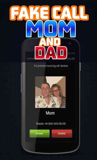 Fake Call: Mom & Dad 4