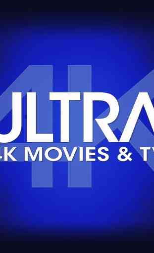 ULTRA 4K Movies & TV 1