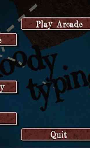 Bloody Typing 2