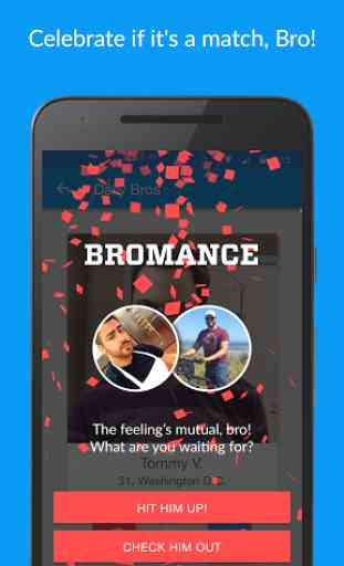 The Bro App (BRO) 3