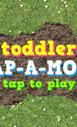 Toddler Tap-A-Mole 1