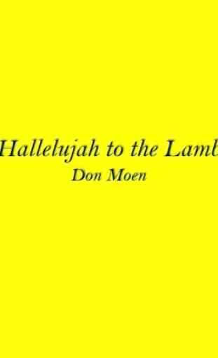 Hallelujah to the Lamb Lyrics 1